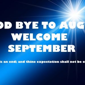 Welcome to the Month of September, 2017