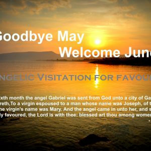 Goodbye May Welcome June